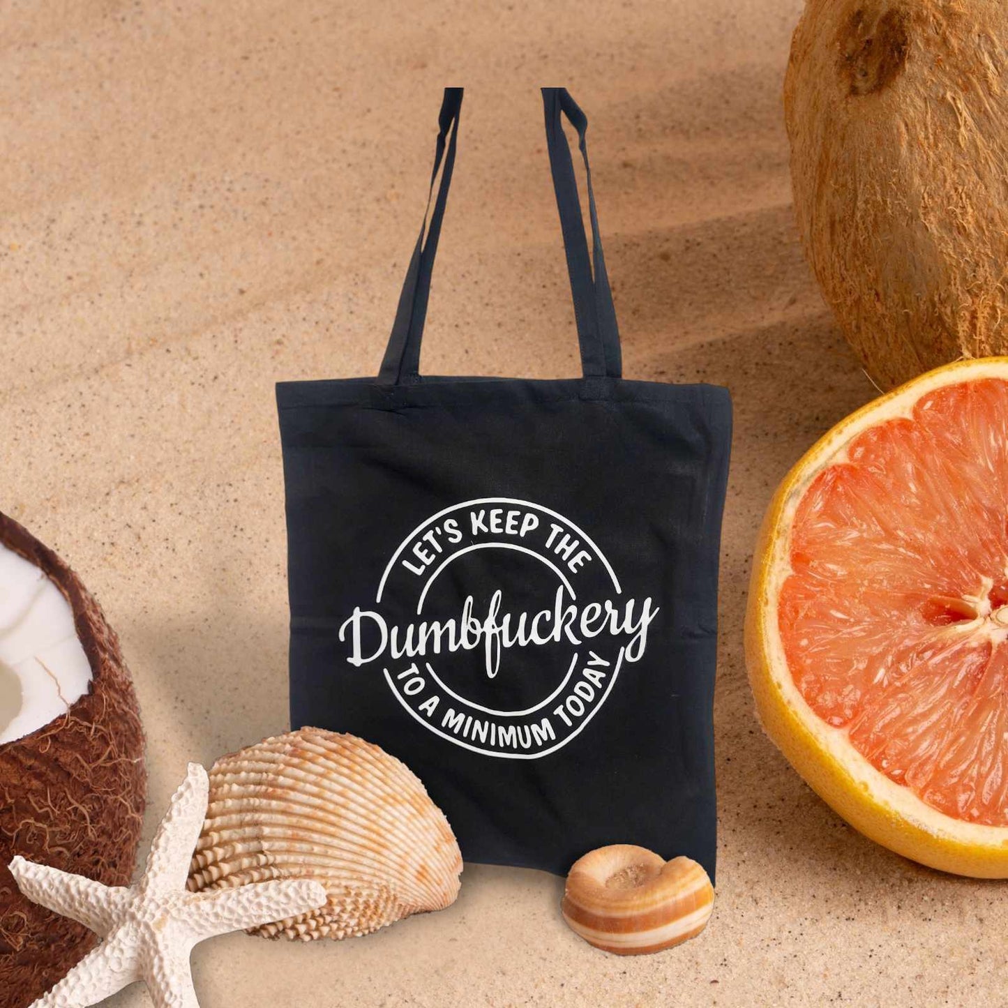 Dumbf-ckery Tote Bag