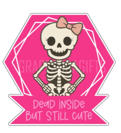 Dead & Cute Sticker